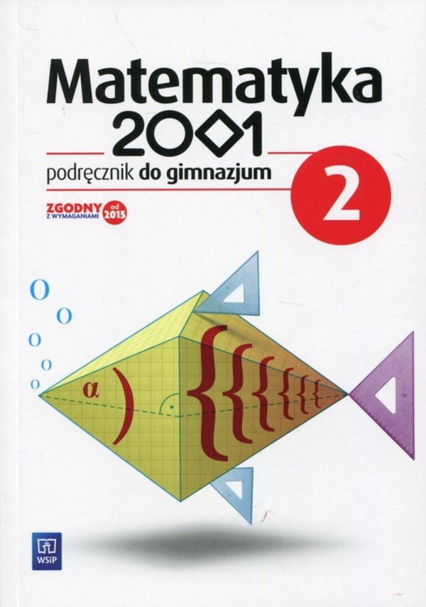 Matematyka 2001. Gimnazjum klasa 2. Podręcznik