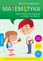 Matematyka Karty pracy do ćwiczeń w domu i szkole. Klasa 2