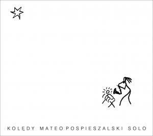 Mateo Pospieszalski Solo - Kolędy