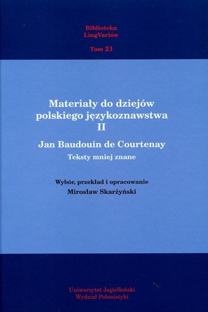 Materiały do dziejów polskiego językoznawstwa Teksty mniej znane (Tom II)