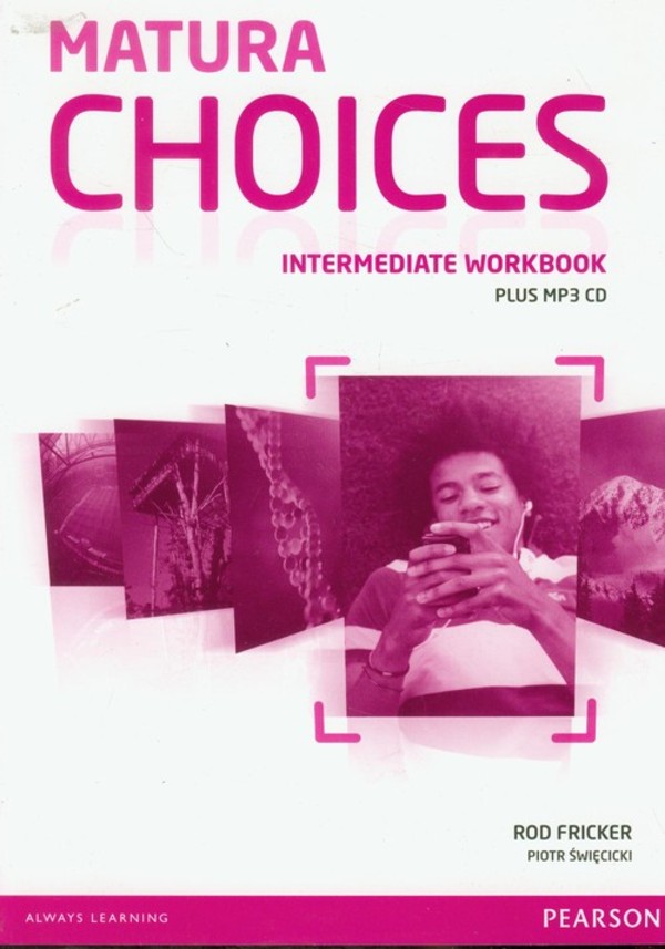 Matura Choices. Intermediate Workbook Zeszyt ćwiczeń + CD