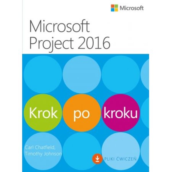 Microsoft Project 2016 krok po kroku