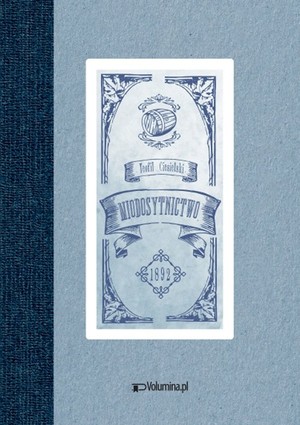 Miodosytnictwo Reprint wydania z 1892 r.