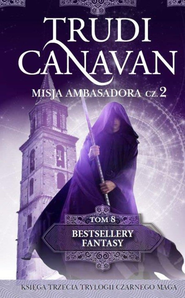 Misja Ambasadora część 2, Bestsellery Fantasy tom 8
