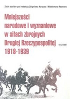 Mniejszości narodowe i wyznaniowe w siłach zbrojnych Drugiej Rzeczypospolitej 1918-1939