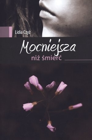 Mocniejsza niż śmierć