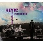 MTV Unplugged: Hey (CD + DVD)