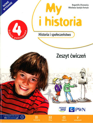 My i historia 4. Historia i społeczeństwo Zeszyt ćwiczeń