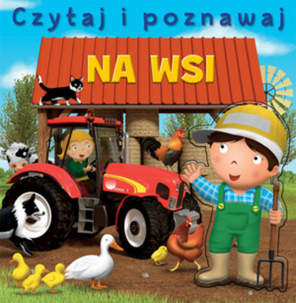 Na wsi. Czytaj i poznawaj