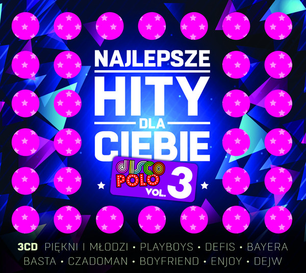 Najlepsze hity dla Ciebie: Disco Polo vol. 3