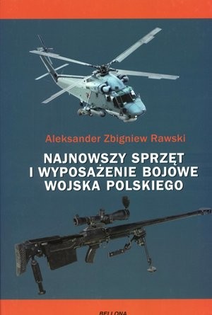 Najnowszy sprzęt i uzbrojenie bojowe Wojska Polskiego