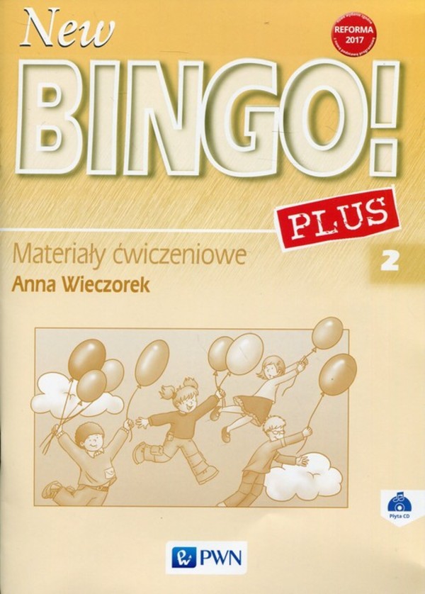 New Bingo! Plus 2. Materiały ćwiczeniowe + 2CD do języka angielskiego dla szkoły podstawowej