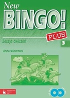 New Bingo! Plus 3. Zeszyt ćwiczeń do języka angielskiego dla szkoły podstawowej