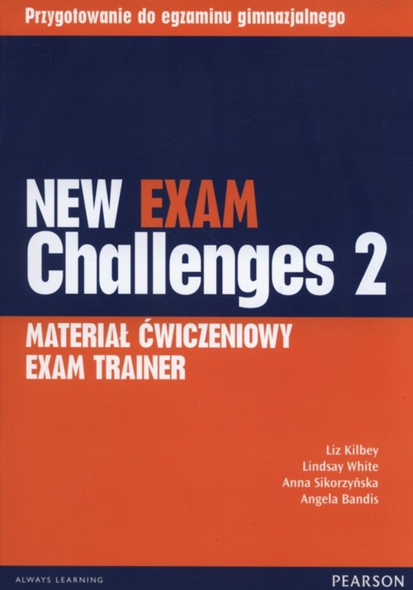 New Exam Challenges 2. Materiał ćwiczeniowy Exam Trainer
