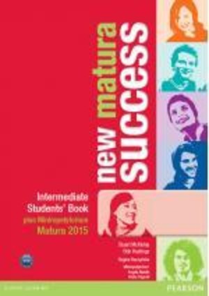 New Matura Success. Intermediate Student`s Book Podręcznik