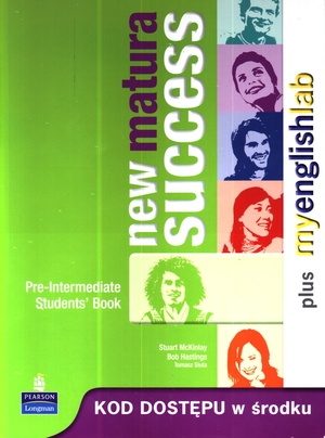 New Matura Success. Pre-Intermediate Student`s Book Podręcznik + MyEnglishLab