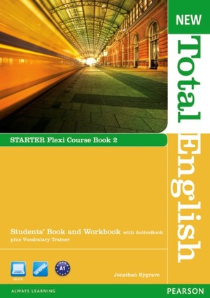 New Total English Starter. Flexi Course Book 2. Student`s Book Podręcznik + Workbook Zeszyt ćwiczeń + DVD with ActiveBook plus Vocabulary Trainer