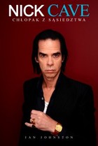 Nick Cave Chłopak z sąsiedztwa - mobi, epub