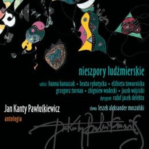 Nieszpory Ludźmierskie. Jan Kanty Pawluśkiewicz Antologia Vol. 10