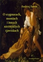 O stygmatach, mumiach i innych niezwykłych zjawiskach - Audiobook mp3