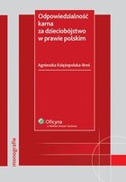 Odpowiedzialność karna za dzieciobójstwo w prawie polskim - pdf