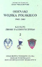 Odznaki wojska polskiego 1943-2003, tom 2