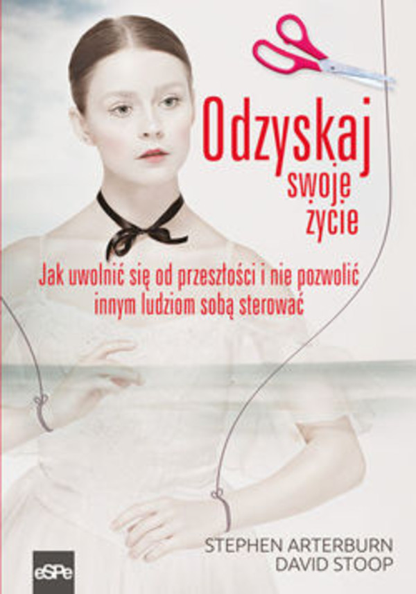 Odzyskaj swoje życie