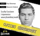 Ojciec chrzestny - Audiobook mp3 Lucky Luciano i tajemnice amerykańskiej mafii