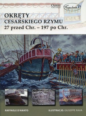 Okręty cesarskiego Rzymu 27 przed Chr. - 197 po Chr.