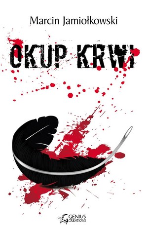 Okup krwi cykl Herbert Kruk (tom 1)