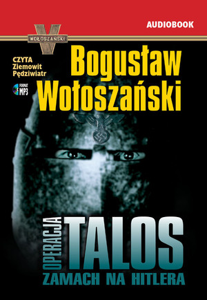 Operacja Talos Zamach na Hitlera Audiobook CD Audio