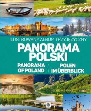 Panorama Polski Ilustrowany album trzyjęzyczny polsko-angielsko-niemiecki