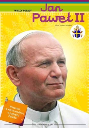 Papież Jan Paweł II Wielcy Polacy