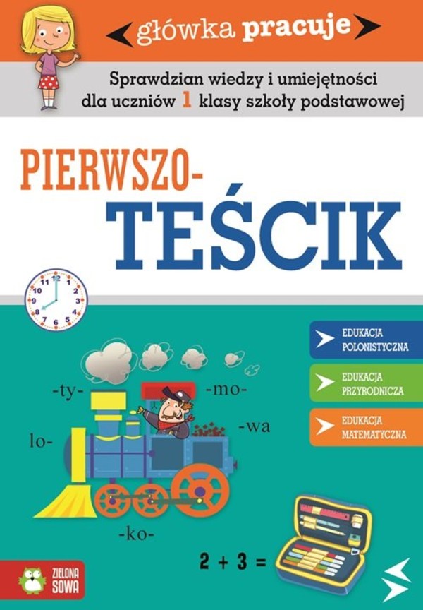 Pierwszoteścik Główka pracuje