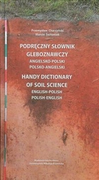 Podręczny słownik gleboznawczy angielsko-polski, polsko-angielski
