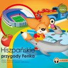Podróże Fenka. Hiszpańskie Przygody Fenka - Audiobook mp3
