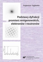 Podstawy dyfrakcji promieni rentgenowskich, elektronów i neutronów - 03 Rozdz. 5-8. Czynnik absorpcji...; Czynnik temperaturowy...; Czynnik krotności płaszczyzn krystalicznych...; Natężenie refleksów dyfrakcyjnych od materiałów krystalicznych...