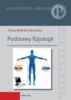Podstawy fizjologii. Podręcznik dla studentów inżynierii biomedycznej - pdf