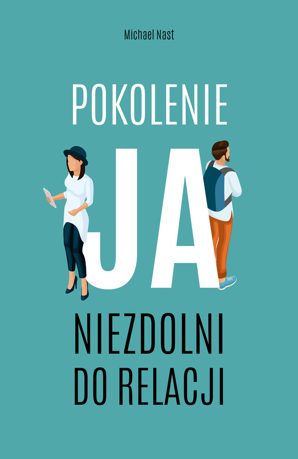 Pokolenie Ja Niezdolni do relacji