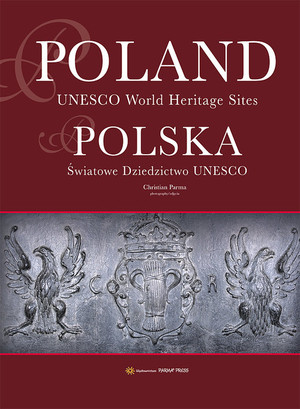 Poland Unesco World Heritage Sites / Polska Światowe Dziedzictwo UNESCO