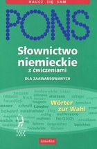 PONS Słownictwo niemieckie z ćwiczeniami dla zaawansowanych