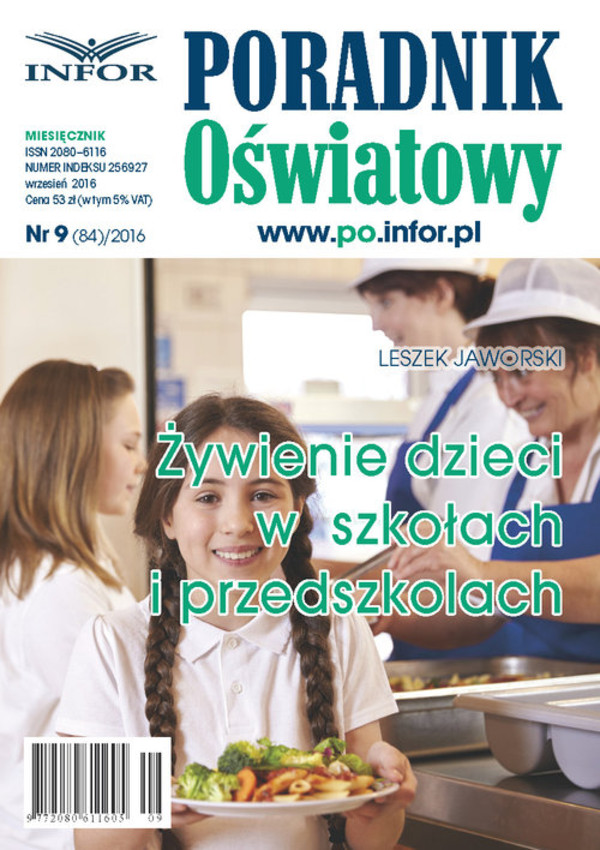 Poradnik Oświatowy Nr 9 (84)/2016 Żywienie dzieci w szkołach i przedszkolach