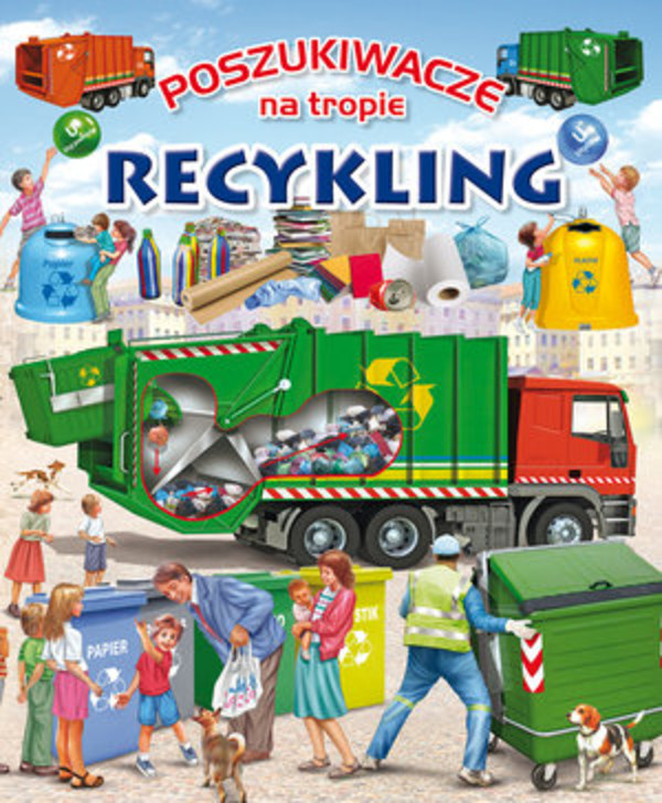 Poszukiwacze na tropie. Recykling