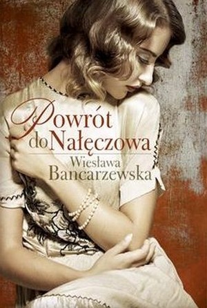 Powrót do Nałęczowa