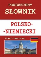 Powszechny słownik polsko-niemiecki. Słownik tematyczny - pdf