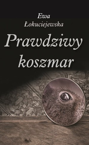 Prawdziwy koszmar