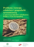 Problemy rozwoju rolnictwa i gospodarki żywnościowej w pierwszej dekadzie członkostwa Polski w Unii Europejskiej - mobi, epub