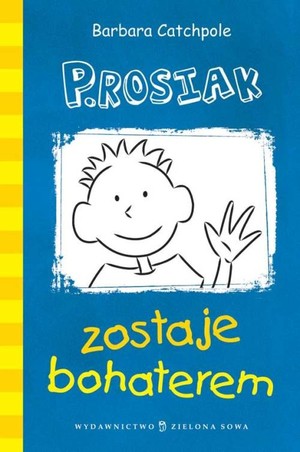 P.Rosiak zostaje bohaterem Książka dla dzieci z SOS Wiosek Dziecięcych
