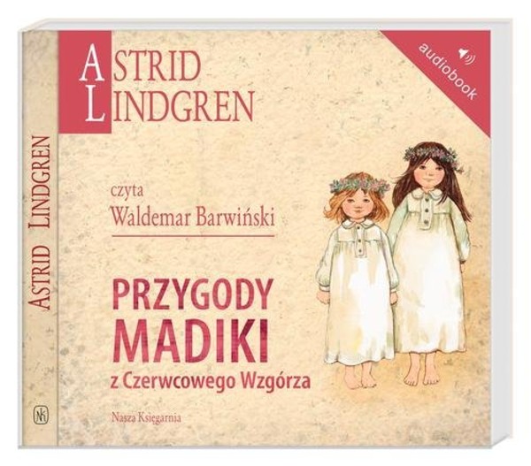 Przygody Madiki z Czerwcowego Wzgórza Audiobook CD Audio