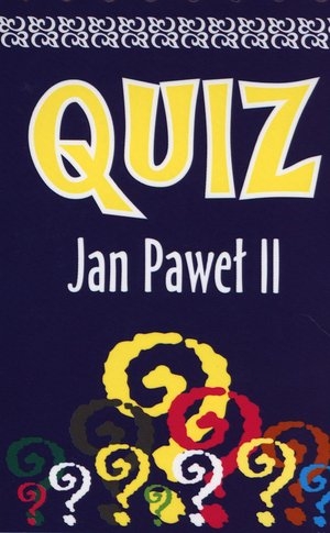 Quiz Jan Paweł II